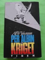 Per Albin och kriget : samlingsregeringen och utrikespolitiken under andra v&auml;rldskriget