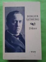 Dikter [Musiktryck] : samlingsvolym - Birger Sj&ouml;berg