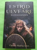Blodsh&auml;mnden - Estrid Ulvfare