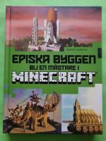 Episka byggen : bli en m&auml;stare i Minecraft