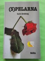 (S)pelarna