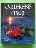 K&auml;rlekens magi - Visdom f&ouml;r &auml;lskande