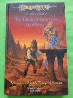 Trolldomsm&auml;starens &aring;terkomst - Draksommar 2 - Dragonlance