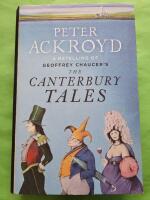 The Canterbury Tales: A Retelling By Peter Ackroyd