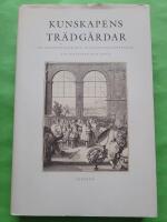 Kunskapens tr&auml;dg&aring;rdar : om institutioner och institutionaliseringar i vetenskapen och livet