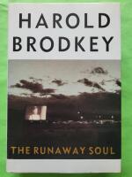 The runaway soul