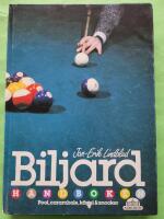 Biljardhandboken : pool, carambole, k&auml;gel & snooker