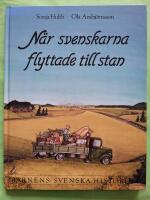 Barnens svenska historia 4 - N&auml;r svenskarna flyttade till stan