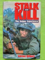 Stalk and Kill - The Sniper Experience