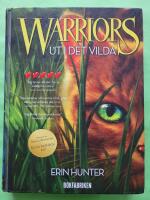 Warriors 1 - Ut i det vilda - F&ouml;rsta profetian