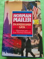 En amerikansk g&aring;ta - Historien om Lee Harvey Oswald