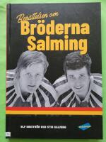 Ber&auml;ttelsen om Br&ouml;derna Salming