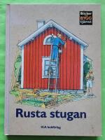 Rusta stugan - B&ouml;cker fr&aring;n Byggtj&auml;nst