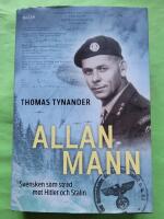 Allan Mann : svensken som stred mot Hitler och Stalin