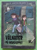V&aring;lnader p&aring; Vasaskeppet - Jakten p&aring; Jack