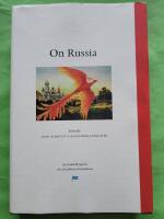 On Russia - perspectives from the Engelsberg seminar 2008