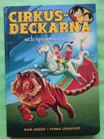 Cirkusdeckarna och sp&ouml;kmysteriet