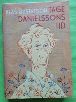 Tage Danielssons tid