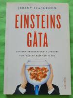 Einsteins g&aring;ta : g&aring;tor och problem som kan l&ouml;sas - om du t&auml;nker som Einstein!