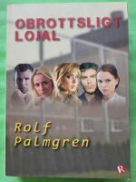 Obrottsligt lojal