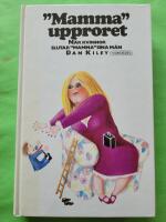 "Mamma"upproret - n&auml;r kvinnor slutar "mamma" sina m&auml;n