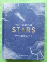 Written in the Stars: Constellations, facts and folklore