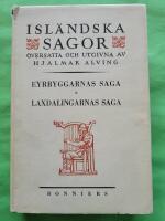 Eyrbyggarnas saga / Laxdalingarnas saga - Isl&auml;ndska sagor