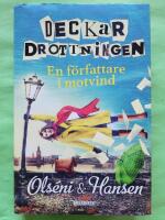 Deckardrottningen : en f&ouml;rfattare i motvind