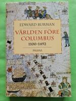 V&auml;rlden f&ouml;re Columbus 1100-1492