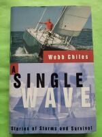 A Single Wave: Stories of Storms and Survival