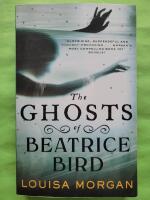 The Ghosts of Beatrice Bird