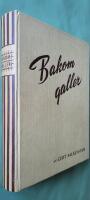 Bakom galler