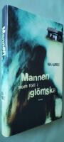 Mannen som f&ouml;ll i gl&ouml;mska