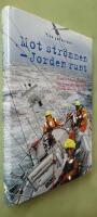Mot str&ouml;mmen - jorden runt