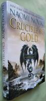 Crucible of gold - A novel of Temeraire