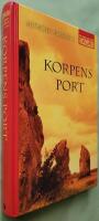 Korpens port - De fem utvalda 1