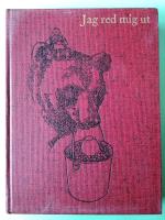 Barndomslandet 5 - Jag red mig ut