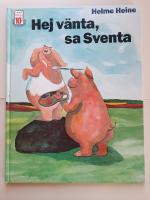 Hej v&auml;nta, sa Sventa