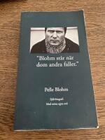 Blohm st&aring;r n&auml;r dom andra faller