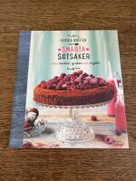Smarta s&ouml;tsaker utan socker, gluten och mj&ouml;lk