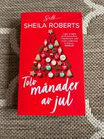 Tolv m&aring;nader av jul