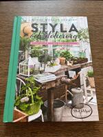 Styla och dekorera med kransar, buketter och arrangemang