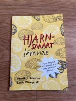 Hj&auml;rnsmart l&auml;rande : Fyra steg till ett b&auml;ttre och mer effektivt minne