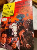 Buffalo Bill v&auml;rldarnas krig Dr Jekyll och Mr Hyde