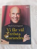 Vi f&aring;r v&auml;l tr&ouml;sta varandra