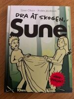 Dra &aring;t skogen, Sune!