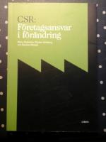 CSR: F&ouml;retagsansvar i f&ouml;r&auml;ndring