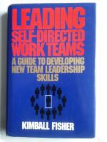 Leading self-directed work teams