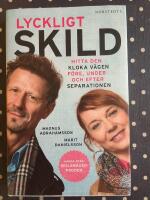 Lyckligt skild : hitta den kloka v&auml;gen f&ouml;re, under och efter separationen