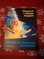 Vinnare i l&aring;nga loppet : tr&auml;nings- och t&auml;vlingsl&auml;ra i specialidrott